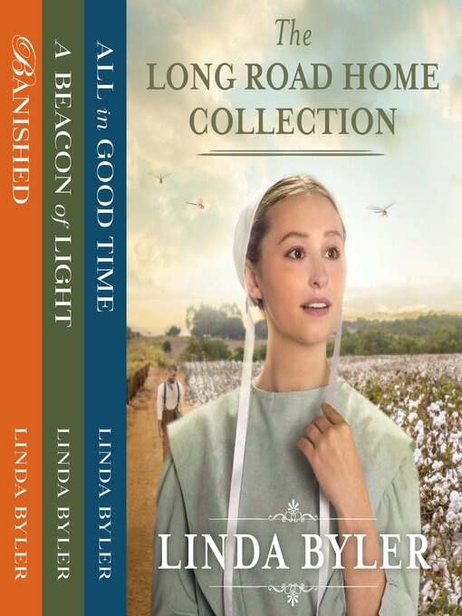 Title details for The Long Road Home Collection by Linda Byler - Available